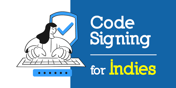 Code signing certificate for indie developers